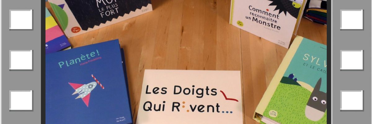 Lien pour le film présentant Les Doigts Qui Rêvent