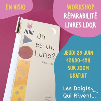 workshop 29 juin réparabilité livres illustrés LDQR