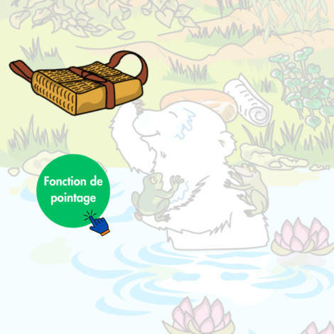 Fonction de pointage. Calinours se baigne dans la rivière avec des grenouilles sur lui et les couleurs sont plus effacé car les couleurs sont concentré sur un sac qui est à coté de la rivière.