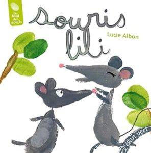 Couverture du livre original Souris Lili sur laquelle on voit deux souris dessinées à la peinture.